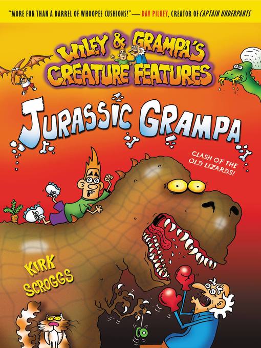Title details for Jurassic Grampa by Kirk Scroggs - Available